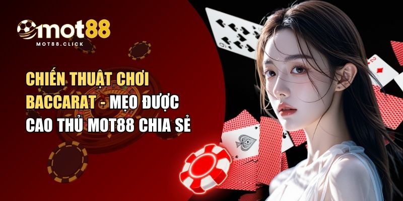 chiến thuật chơi Baccarat