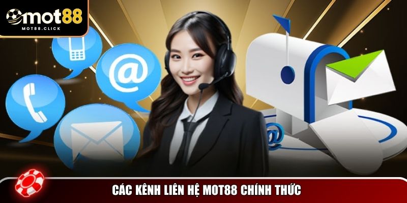 Mot88 cung cấp nhiều phương thức liên hệ cho ngươi chơi